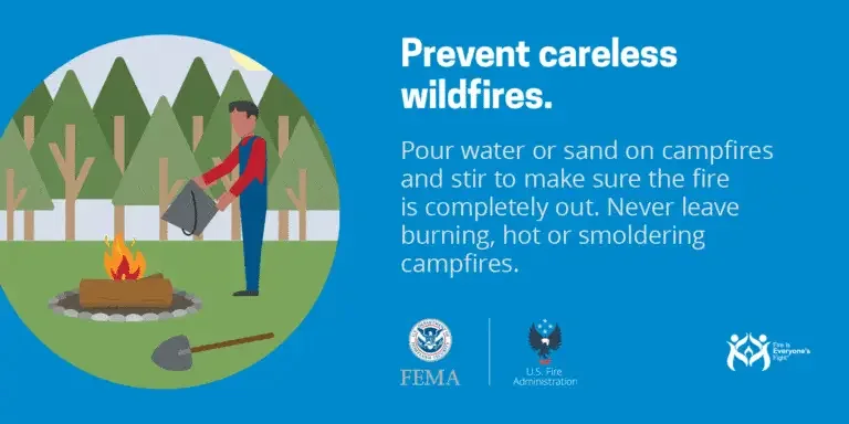 Prevent careless wildfires: always douse campfires with water or sand to ensure the fire is completely extinguished. remember to never leave burning, hot, or smoldering campfires unattended. stay safe and responsible in the great outdoors.